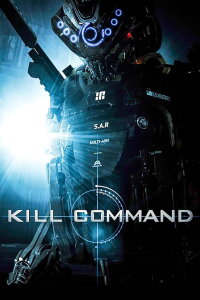 Kill Command - Die Zukunft ist unbesiegbar (2016)