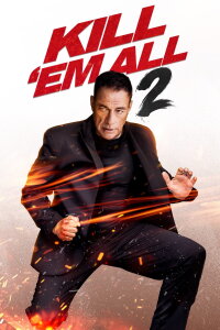 Kill'em All - Tötet sie! 2 (2024)