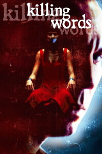 Killing Words (2004)