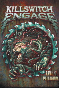 Killswitch Engage: Live at the Palladium (2022)