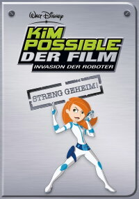 Kim Possible - Invasion der Roboter (2005)
