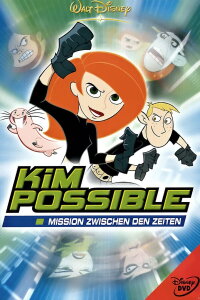 Kim Possible: Mission zwischen den Zeiten (2003)
