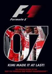 Kimi Made It At Last: The Official Review Of The 2007 FIA Formula One World Championship (2007)