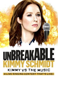 Kimmy vs. the Music: A Live Singing Contest (That's Live) (2020)