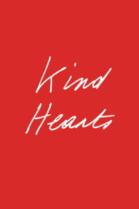 Kind Hearts (2022)