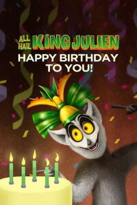 King Julien: Alles Gute zum Geburtstag (2017)