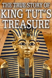 King Tut: Forgotten Treasure (2019)