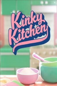 Kinky Kitchen (2019)