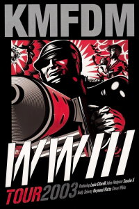 KMFDM: WWIII Live 2003 (2004)