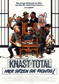 Knast Total - Hier sitzen sie richtig (1985)