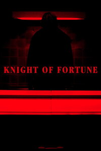 Knight Of Fortune (2024)