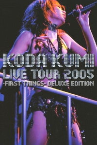 Koda Kumi : Live Tour 2005 - First Things (2006)