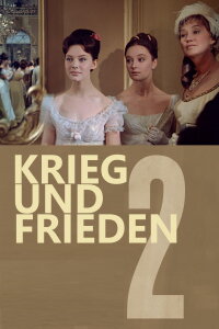 Krieg und Frieden - Teil 2: Natascha Rostowa (1966)