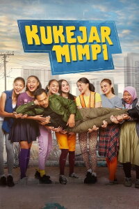 Ku Kejar Mimpi (2024)