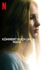 Kümmert euch um Maya (2023)