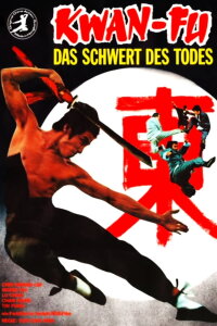 Kwan Fu - Das Schwert des Todes (1972)