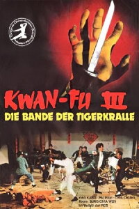 Kwan Fu III - Die Bande der Tigerkralle (1972)