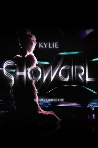 Kylie Minogue: Showgirl Homecoming Tour (2007)