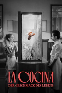 La Cocina - Der Geschmack des Lebens (2024)