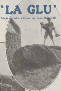 La Glu (1927)
