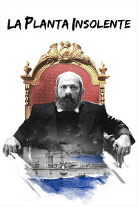 La Planta Insolente (2017)