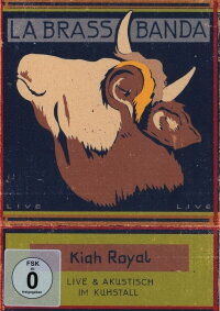 LaBrassBanda: Kiah Royal (2014)