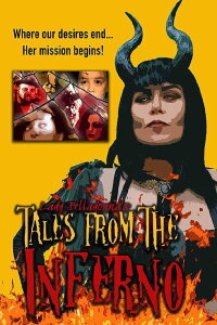 Lady Belladonna's Tales From The Inferno (2019)