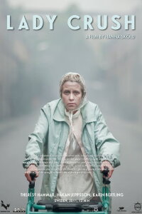 Lady Crush (2011)
