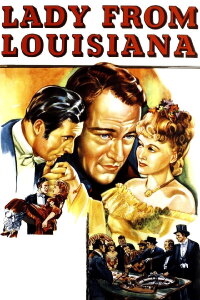 Lady from Louisiana (1941)