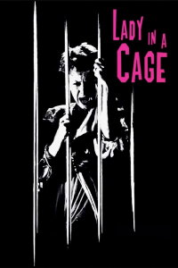 Lady in a Cage (1964)