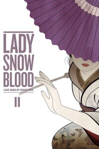 Lady Snowblood 2 (1974)