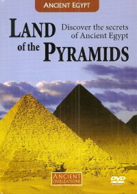 Land der Pyramiden: Die Geheimnisse des Alten Ägypten (2007)