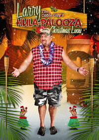 Larry the Cable Guy's Hula-Palooza Christmas Luau (2009)