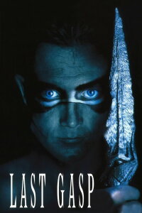 Last Gasp - Der Todesfluch (1995)