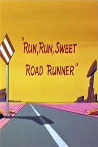 Lauf, Roadrunner, lauf (1965)