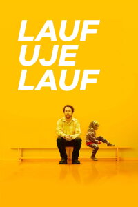 Lauf, Uje, lauf (2020)