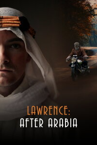 Lawrence After Arabia (2020)