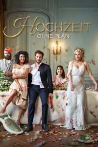 Le Jour J – Eine ungeplante Hochzeit (2017)