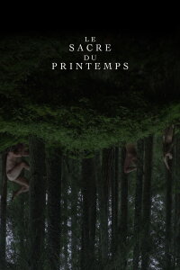 Le Sacre Du Printemps (Tandvarkstallen) (2021)