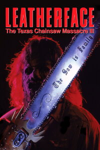 Leatherface - Die neue Dimension des Grauens (1990)
