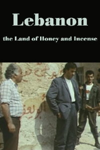 Lebanon, the Land of Honey and Incense (1988)