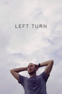 Left Turn (2017)