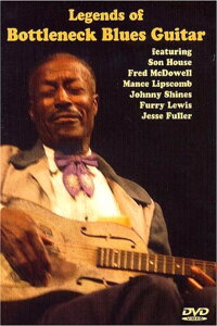 Legends of Bottleneck Blues Guitar (2003)
