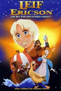 Leif Erickson: The Boy Who Discovered America (2000)