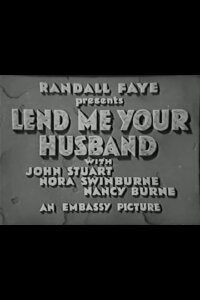 Lend Me Your Husband (1935)