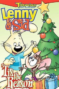 Lenny & Sid: 'Tis the Reason (2003)