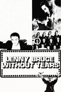 Lenny Bruce: Without Tears (1972)