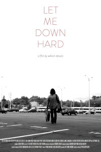 Let Me Down Hard (2016)