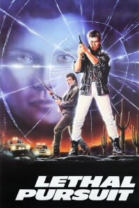 Lethal Pursuit - Hölle in Flammen (1988)