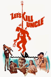 Let's Kill Uncle (1966)